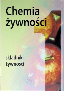 Chemia żywności Składniki żywności