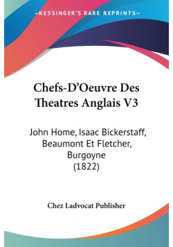 Chefs-D'Oeuvre Des Theatres Anglais V3