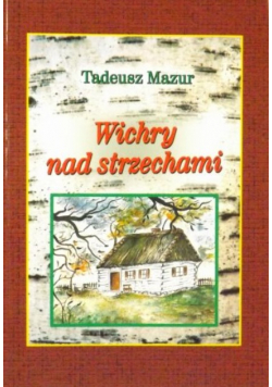 Wichry na strzechami