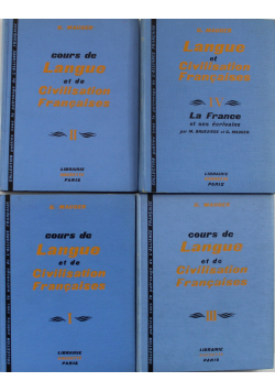 Cours de Langue et de Civilisation Francaises 4 tomy