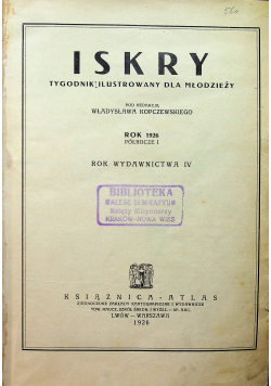 Iskry Tygodnik ilustrowany dla młodzieży 52 numery 1926 r.