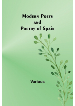 Modern Poets and Poetry of Spain