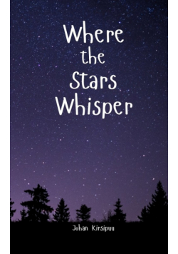 Where the Stars Whisper