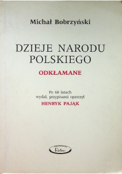 Dzieje Narodu Polskiego Odkłamane