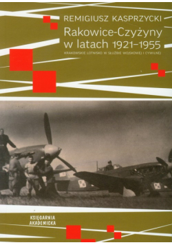 Rakowice-Czyżyny w lataCH 1921-1955