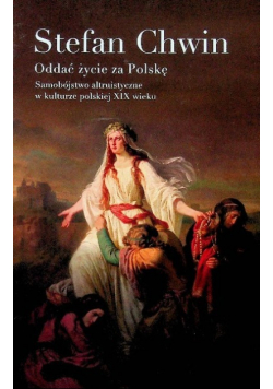 Oddać życie za Polskę