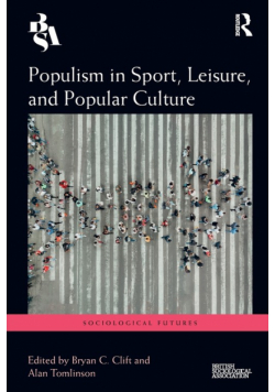 Populism in Sport, Leisure, and Popular Culture