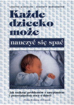 Każde dziecko może nauczyć się spać
