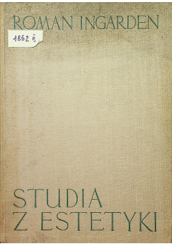 Studia z Estetyki Tom I