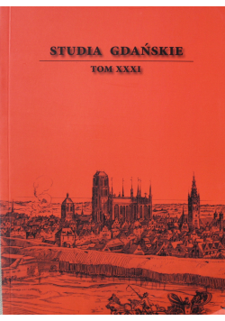 Studia Gdańskie Tom XXXI