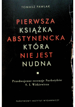 Pierwsza książka abstynencka która nie jest nudna