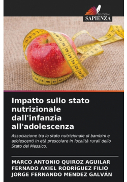 Impatto sullo stato nutrizionale dall'infanzia all'adolescenza