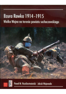 Bzura Rawka 1914-1915