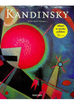 Wassily Kandinsky 1866-1944 Droga ku abstrakcji