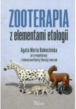 Zooterapia z elementami etologii