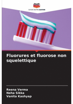 Fluorures et fluorose non squelettique
