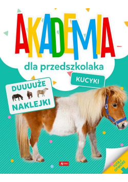 Akademia dla przedszkolaka. Kucyki