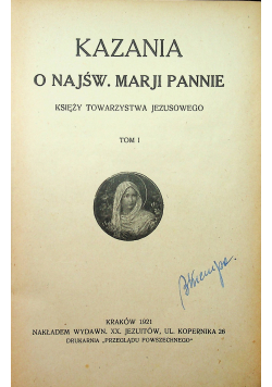 Kazania o Najświętszej Marji Pannie Tom I 1921 r