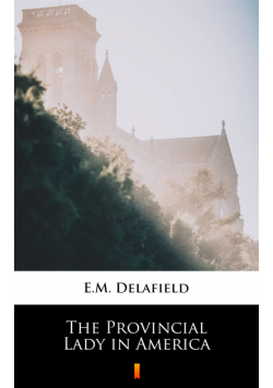The Provincial Lady in America