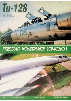 Przegląd konstrukcji lotniczych Nr 27 Tu 128