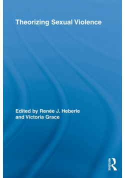 Theorizing Sexual Violence
