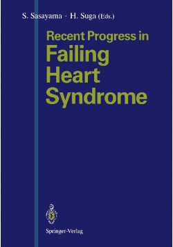 Recent progress in failing heart syndrome