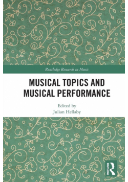 Musical Topics and Musical Performance