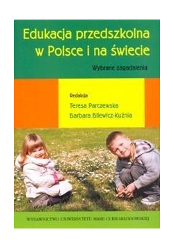 Edukacja przedszkolna w Polsce i na świecie