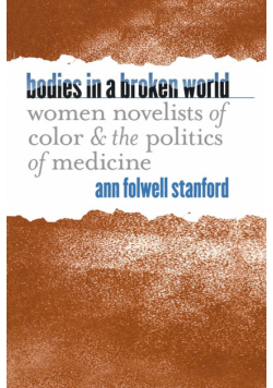 Bodies in a Broken World