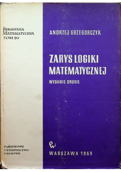 Zarys logiki matematycznej wydanie drugie