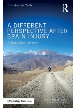 A Different Perspective After Brain Injury