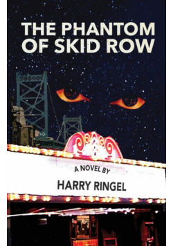 The Phantom of Skid Row