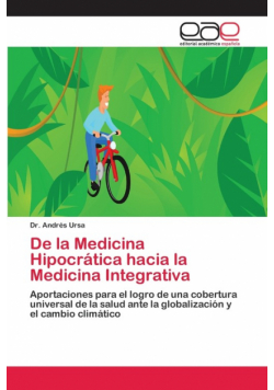 De la Medicina Hipocrática hacia la Medicina Integrativa