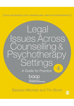 Legal Issues Across Counselling & Psychotherapy Settings