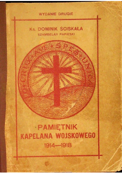 Pamiętnik Kapelana Wojskowego 1934 r.