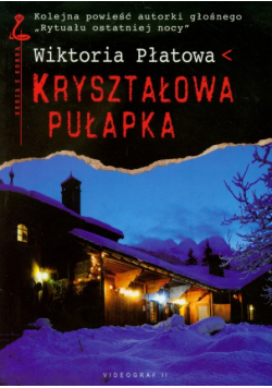 Kryształowa pułapka