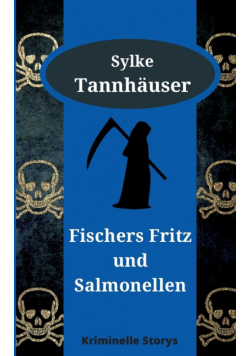 Fischers Fritz und Salmonellen