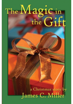 The Magic in the Gift