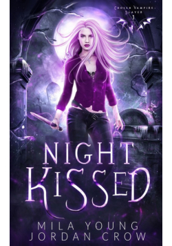 Night Kissed