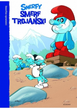 Smerfne opowieści. Smerf trojański