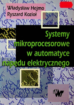 Systemy mikroprocesorowe w automatyce napędu