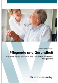 Pflegende und Gesundheit