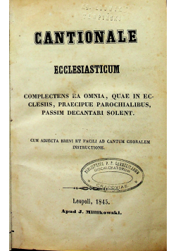 Cantionale Ecclesiasticum 1845 r.