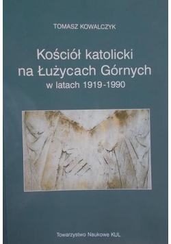 Kościół katolicki na Łużycach Górnych w latach 1919 1990
