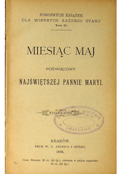 Miesiąc maj poświęcony najświętszej Pannie Maryji  1896 r