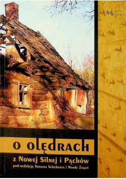 O Olędrach z Nowej Silnej i Pąchów