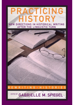 Practicing History