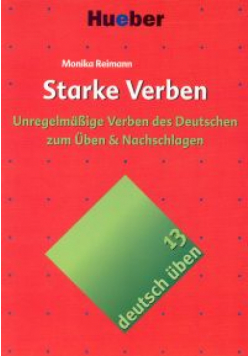 Deutsch uben 13 Starke Verben