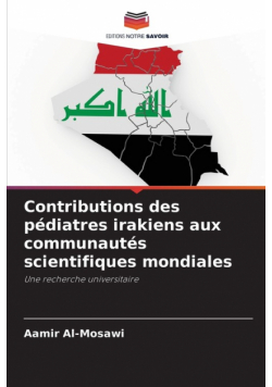 Contributions des pédiatres irakiens aux communautés scientifiques mondiales
