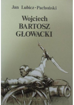Wojciech Bartosz Głowacki